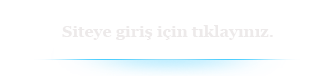 Siteye Giriş